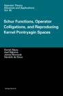Schur Functions, Operator Colligations and Reproducing Kernel Pontryagin Spaces - Book