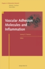 Vascular Adhesion Molecules and Inflammation - Book