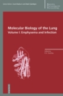Molecular Biology of the Lung : Emphysema and Infection v. 1 - Book