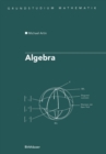 Algebra : Aus dem Englischen ubersetzt von Annette A’Campo - Book