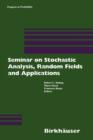Seminar on Stochastic Analysis, Random Fields and Applications : Centro Stefano Franscini, Ascona, September 1996 - Book
