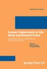 Seismic Exploration of the Deep Continental Crust : Methods and Concepts of DEKORP and Accompanying Projects - Book