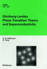 Ginzburg-Landau Phase Transition Theory and Superconductivity - Book