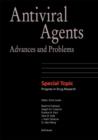 Antiviral Agents : Advances and Problems - Book