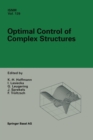Optimal Control of Complex Structures - Book