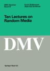Ten Lectures on Random Media - Book