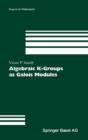 Algebraic K-Groups as Galois Modules - Book