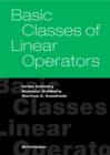 Basic Classes of Linear Operators - Book