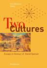 Two Cultures : Essays in Honour of David Speiser - Book