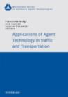 Applications of Agent Technology in Traffic and Transportation - eBook
