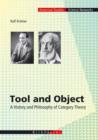 Tool and Object : A History and Philosophy of Category Theory - Book
