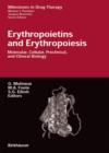 Erythropoietins and Erythropoiesis : Molecular, Cellular, Preclinical, and Clinical Biology - Book