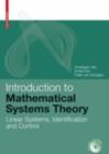 Introduction to Mathematical Systems Theory : Linear Systems, Identification and Control - eBook