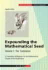 Expounding the Mathematical Seed. Vol. 1: The Translation : A Translation of Bhaskara I on the Mathematical Chapter of the Aryabhatiya - eBook