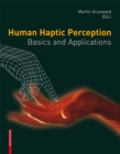 Human Haptic Perception : Basics and Applications - eBook