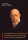 David Paul von Hansemann: Contributions to Oncology : Context, Comments and Translations - eBook