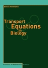 Transport Equations in Biology - Book