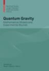 Quantum Gravity : Mathematical Models and Experimental Bounds - eBook