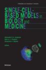 Single-Cell-Based Models in Biology and Medicine - Book