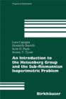 An Introduction to the Heisenberg Group and the Sub-riemannian Isoperimetric Problem - Book