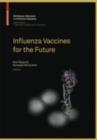 Influenza Vaccines for the Future - eBook
