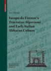 Jacopo Da Firenze's Tractatus Algorismi and Early Italian Abbacus Culture - Book