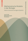 Mathematische Modelle in Der Biologie : Deterministische Homogene Systeme - Book