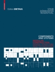 Components and Systems : Modular Construction - Design, Structure, New Technologies - Book