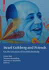 Israel Gohberg and Friends : On the Occasion of His 80th Birthday - Book