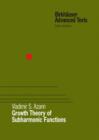 Growth Theory of Subharmonic Functions - Book