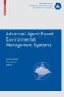 Advanced Agent-Based Environmental Management Systems - Book