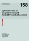 Optimal Control of Coupled Systems of Partial Differential Equations - Book