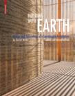 Building with Earth : Design and Technology of a Sustainable Architecture - Book