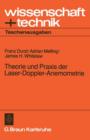 Theorie Und Praxis Der Laser-Doppler-Anemometrie - Book