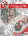 Greeting for Christmas (vintage Christmas animals) A Christmas coloring book for adults relaxation with vintage Christmas animal cards : Old fashioned grayscale christmas coloring book for adults - Book