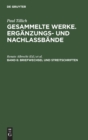 Briefwechsel Und Streitschriften : Theologische, Philosophische Und Politische Stellungnahmen Und Gesprache - Book