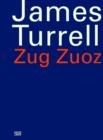 James Turrell : Zug Zuoz - Book