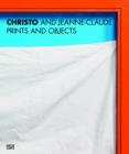 Christo und Jeanne-Claude : Prints and Objects a Catalogue Raisonne - Book