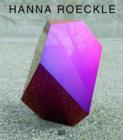 Hanna Roeckle : Configurations in Flow. Werke 2004-2014 - Book