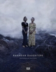 Rwandan Daughters (bilingual edition) : Photographs by Olaf Heine - Book