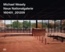 Michael Wesely (Bilingual edition) : Neue Nationalgalerie. 160401_201209 - Book