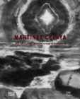 Enrique Martinez Celaya : Sea, Sky, Land: Towards a Map of Everything - Book