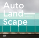 Michael Tewes (Bilingual edition) : Auto Land Scape - Book