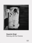 Dayanita Singh : Dancing with my Camera - Book