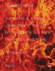 Ugo Rondinone (Bilingual edition) : the water is a poem unwritten by the air no. the earth is a poem  unwritten by the fire - Book