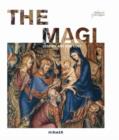 The Magi : Legend, Art and Cult - Book