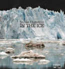 Stefan Hunstein: In the Ice - Book