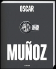 Oscar Munoz : Invisibilia - Book