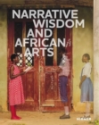 Narrative Wisdom and African Arts - Book