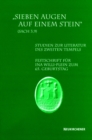 Sieben Augen auf einem Stein (Sach 3,9) : Studien zur Literatur des Zweiten Tempels. Festschrift fur Ina Willi-Plein zum 65. Geburtstag - Book